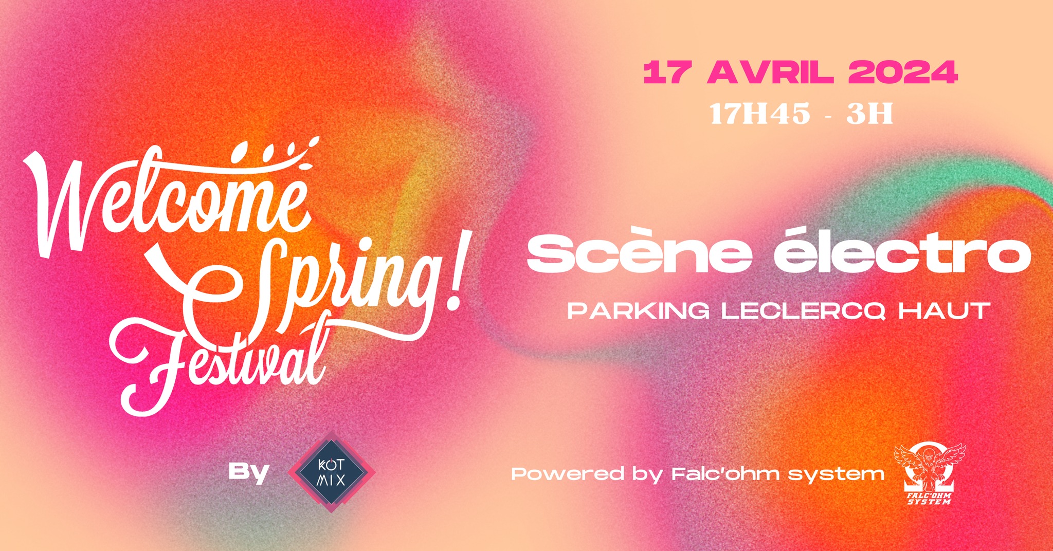 Scène Kot&Mix @ Welcome Spring Festival 2024